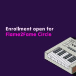 Flame2Fame Circle music production community enrollment open